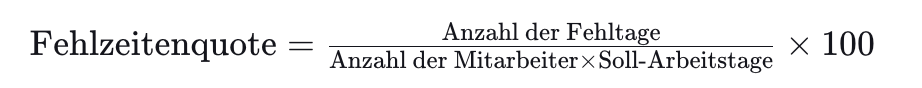 Formel für Fehlzeitenquote